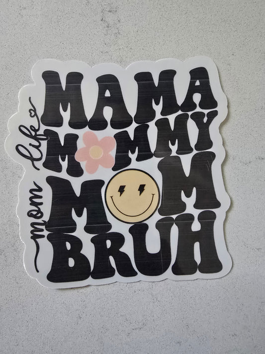 Mom life sticker