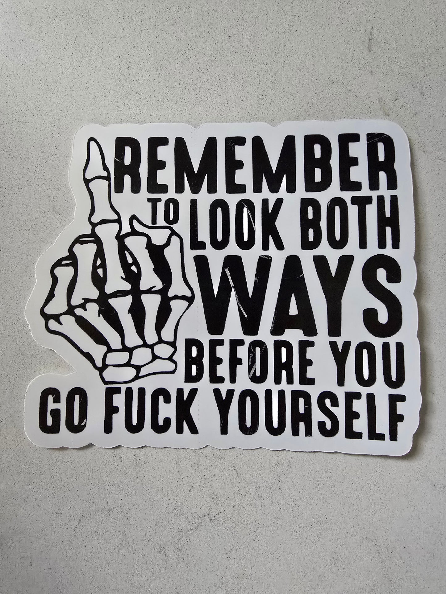 Funny look both ways sticker