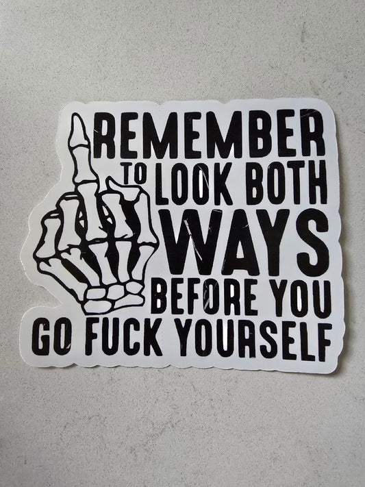 Funny look both ways sticker